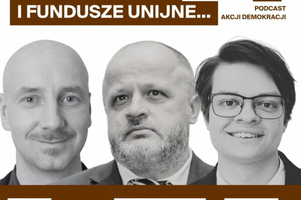 Podcast Cafe Akcja: o praworządności z sędzią Gąciarkiem i Jakubem Kocjanem