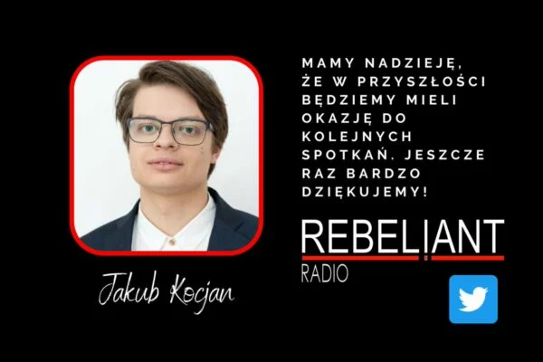 Jakub Kocjan w Radio Rebeliant o praworządności!