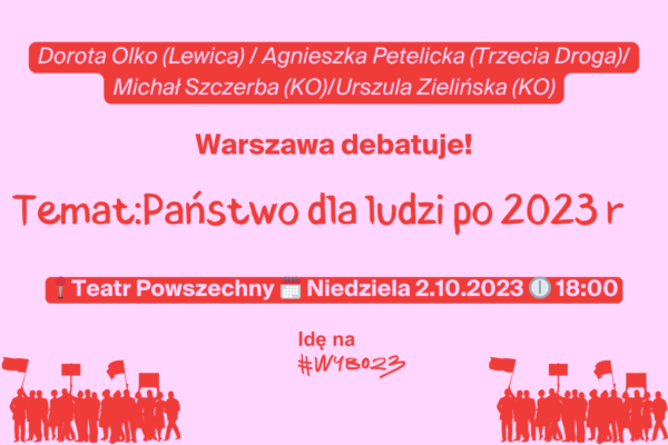Warszawa debatuje: Państwo dla ludzi po 2023