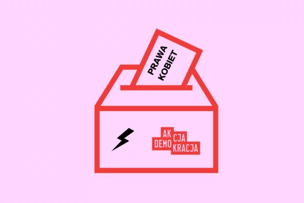 Kobiety wybierają – prawo do aborcji