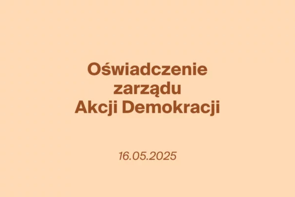 OŚWIADCZENIE Z DNIA 16.05.2025