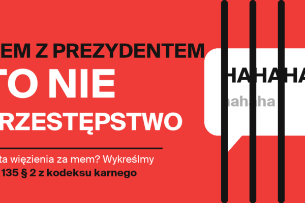 Wykreślmy „znieważenie prezydenta” z kodeksu karnego
