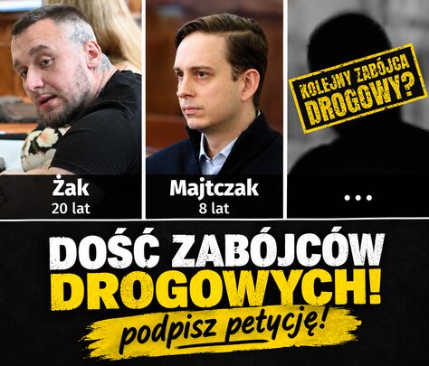 Dosc juz zabojcow drogowych zmienmy przepisy 90e70400